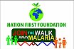 NATION FIRST FOUNDATION WALK AWAY MALARIA OUTREACH